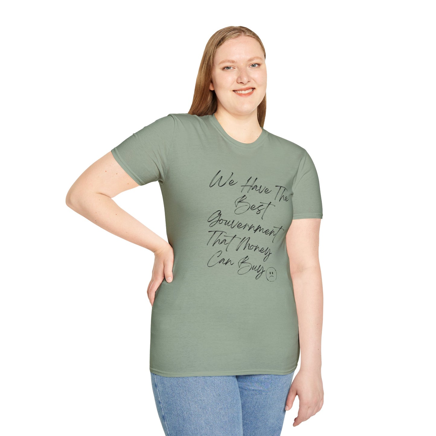 Best Government money can Buy | Political Humor T-Shirt