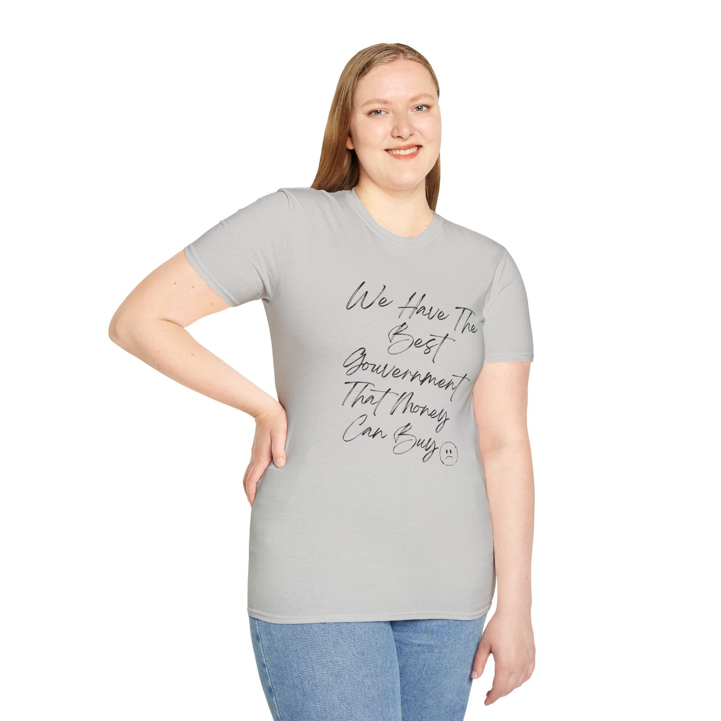 Best Government money can Buy | Political Humor T-Shirt