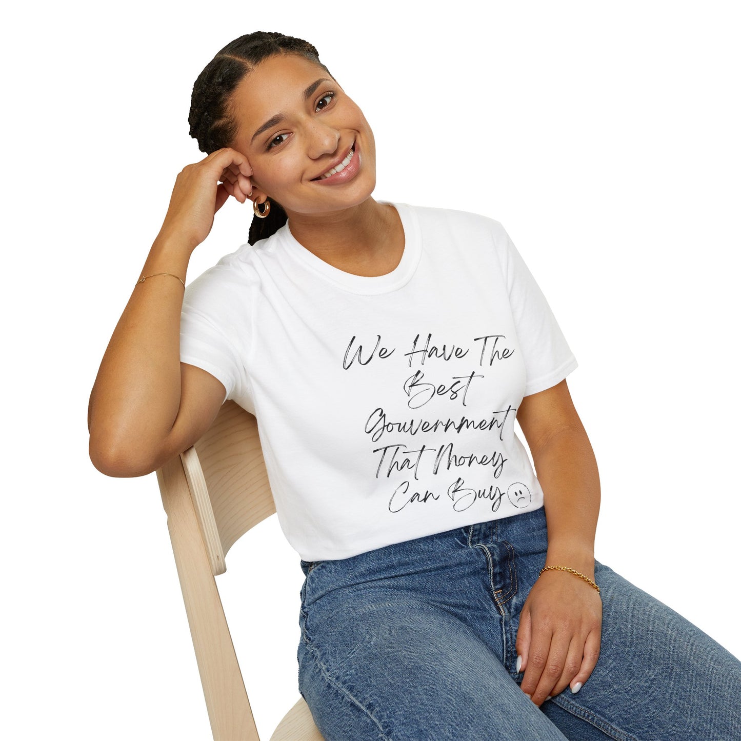 Best Government money can Buy | Political Humor T-Shirt
