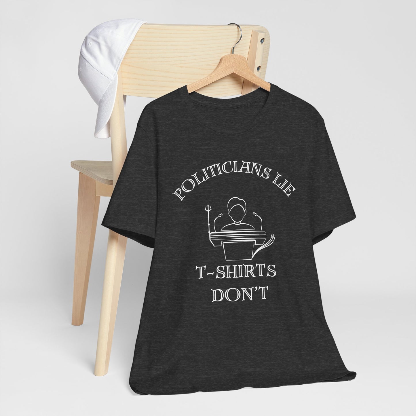 Politicians Lie, T-Shirts Dont's - Bella+Canvas 3001, Political Humor Tee