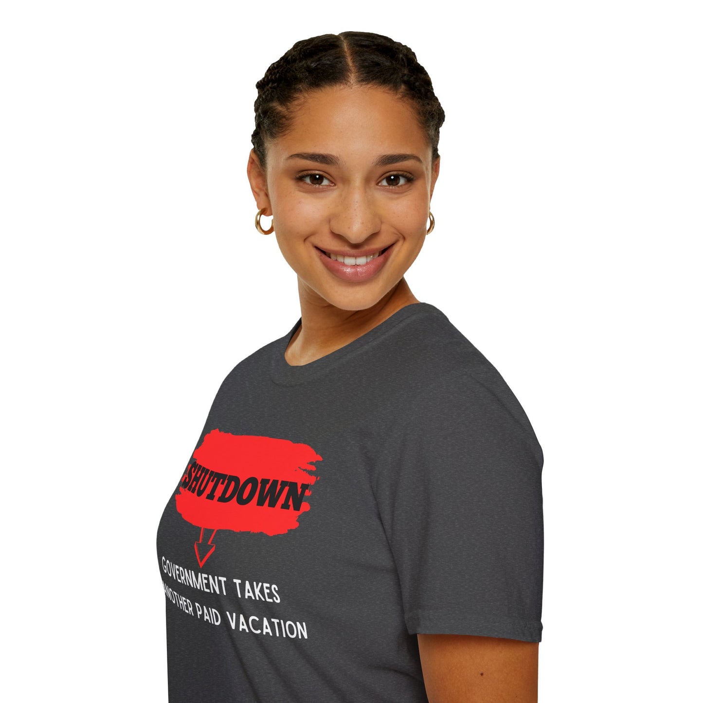 Funny Government Shutdown Unisex T-Shirt