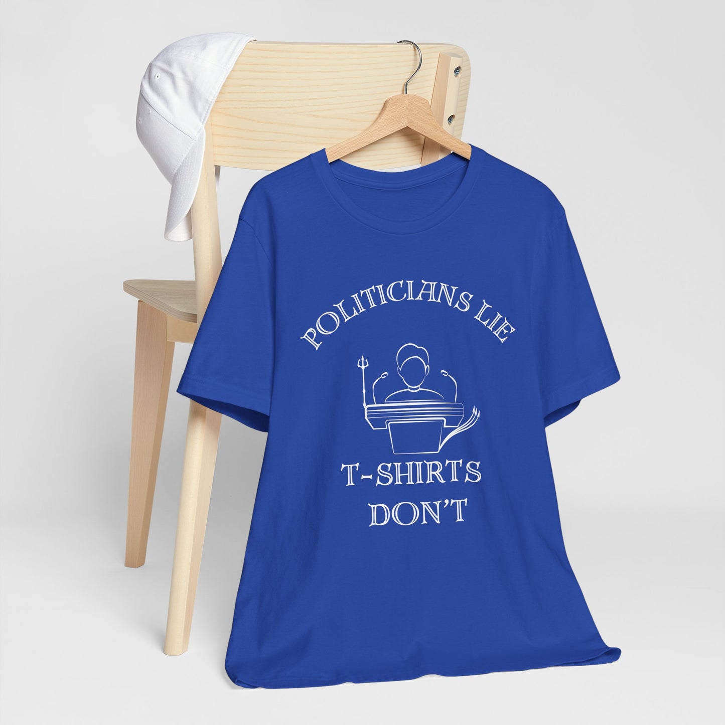 Politicians Lie, T-Shirts Dont's - Bella+Canvas 3001, Political Humor Tee