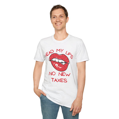 Funny Political T-Shirt – "Read My Lips: No New Taxes" Graphic Tee