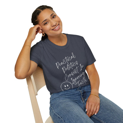 Practical Politics: Ignoring Facts |Funny Political T-shirt