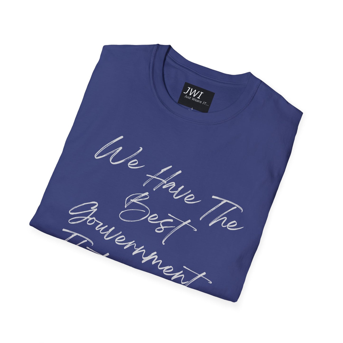 Funny Political Shirt | Best Government That Money Can Buy | Dark Colors