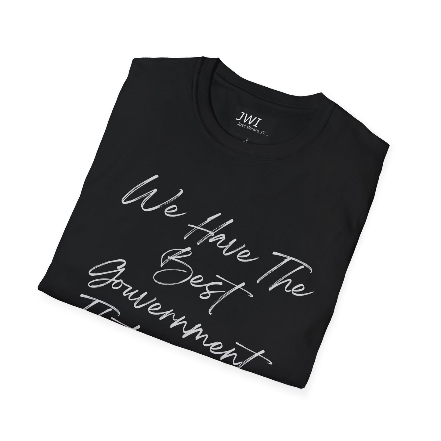Funny Political Shirt | Best Government That Money Can Buy | Dark Colors