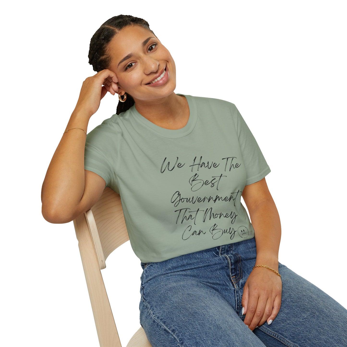 Best Government money can Buy | Political Humor T-Shirt