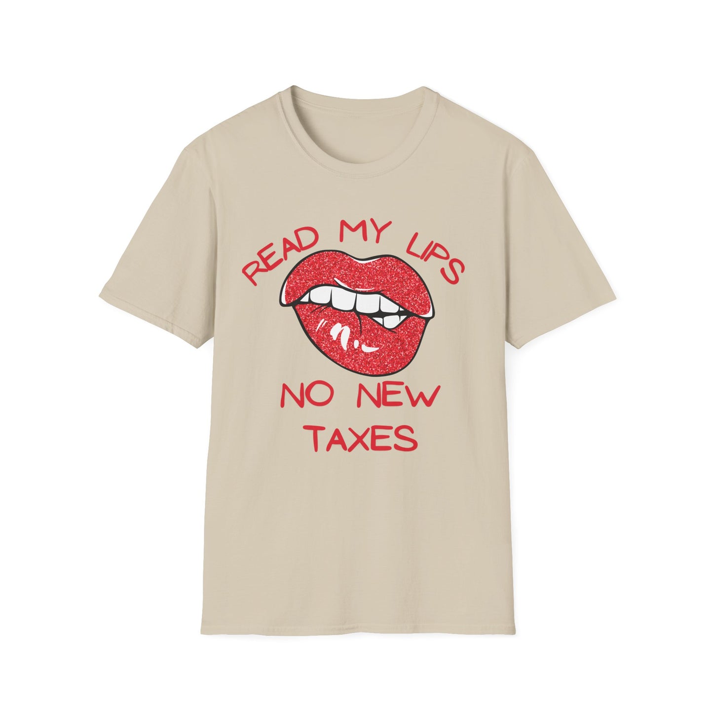 Funny Political T-Shirt – "Read My Lips: No New Taxes" Graphic Tee