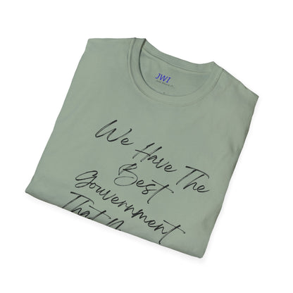 Best Government money can Buy | Political Humor T-Shirt