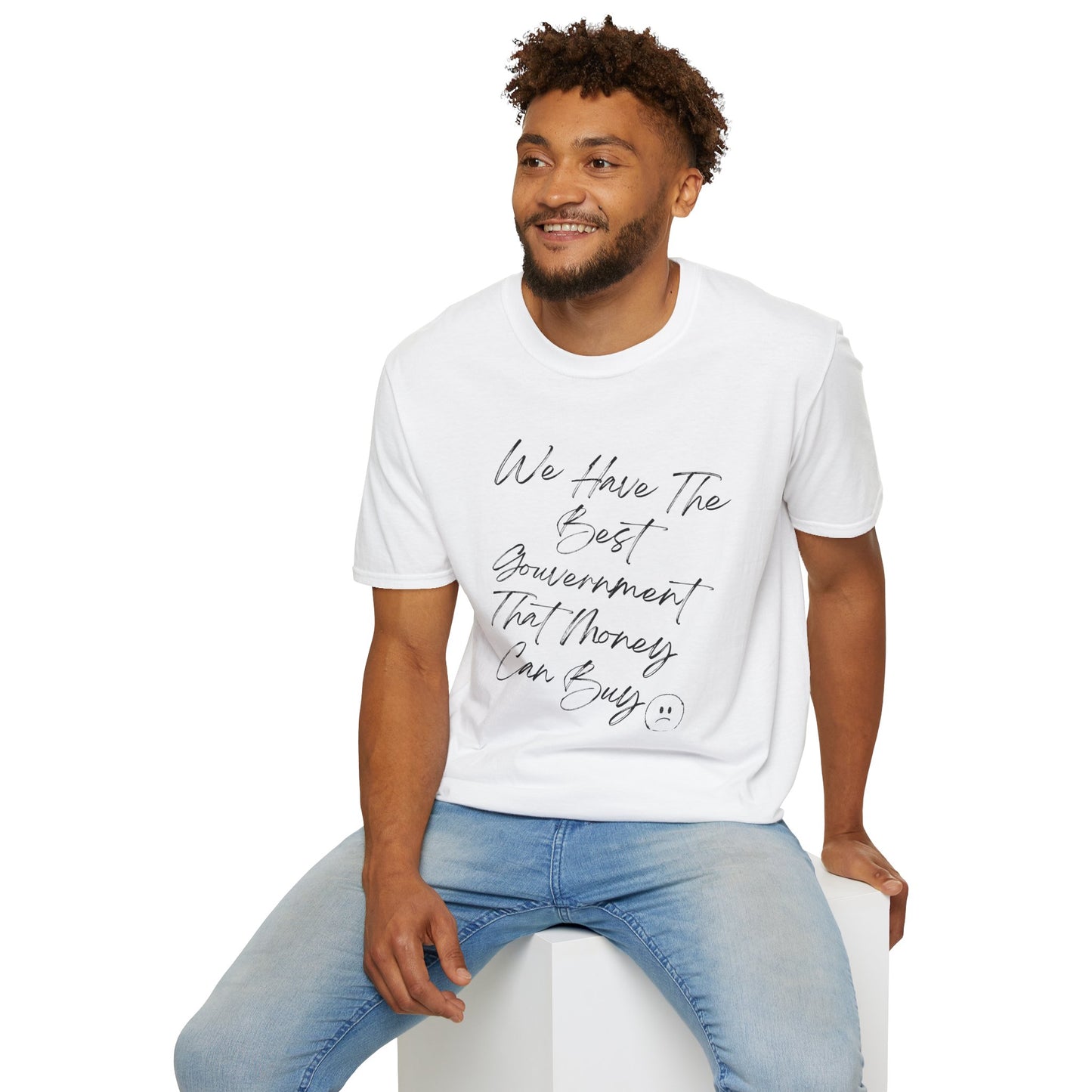 Best Government money can Buy | Political Humor T-Shirt